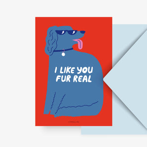 Postkaart / Like Fur Real